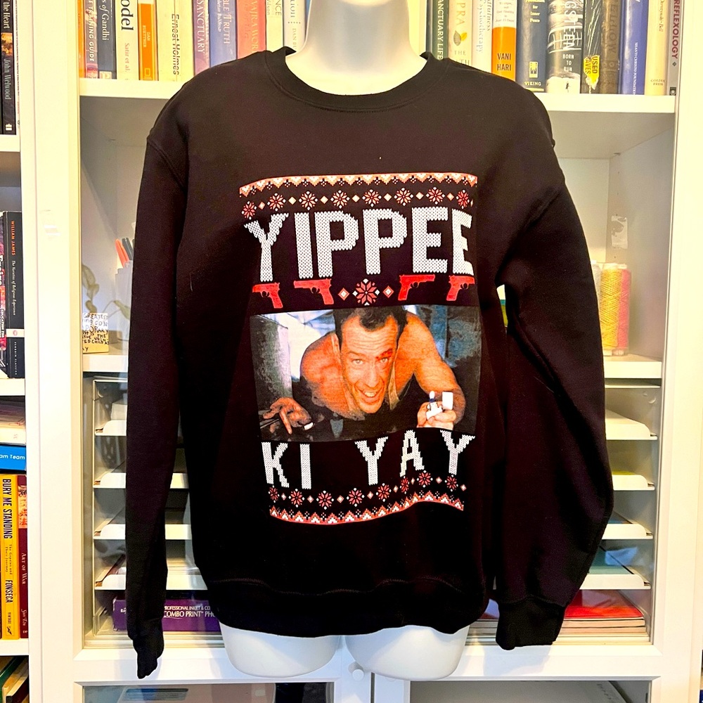 Yippee Kiya Sweatshirt